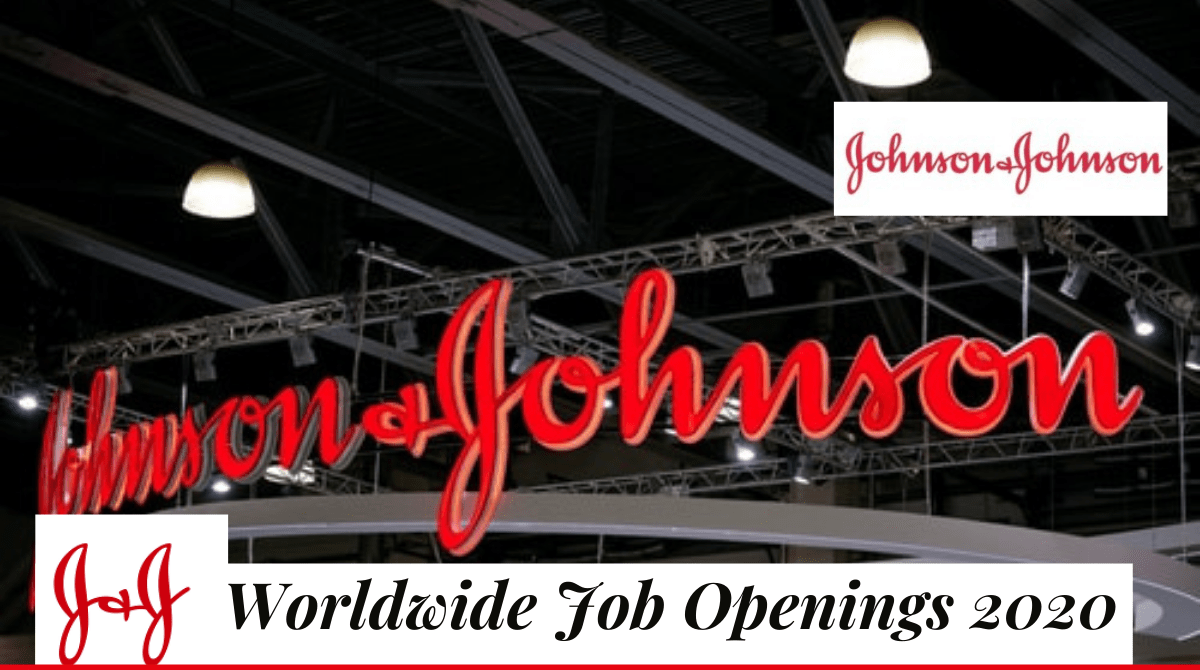 Johnson And Johnson Job Vacancies Worldwide Jobs YesiJob