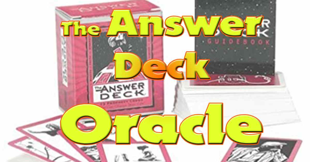 lllᐅ ORACLE THE ANSWER DECK Free Consultations