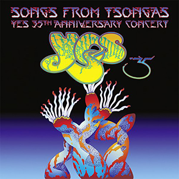YES Songs From Tsongas The 35th Anniversary Concert