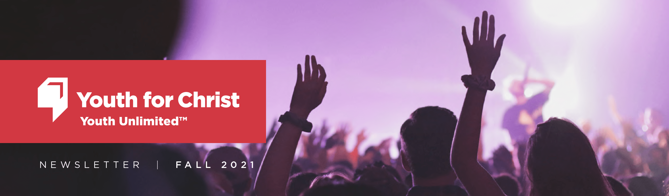 Latest Newsletter Youth for Christ Canada