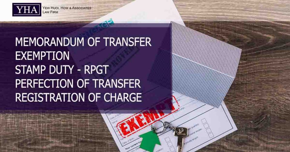 MEMORANDUM OF TRANSFER EXEMPTION STAMP DUTY RPGT