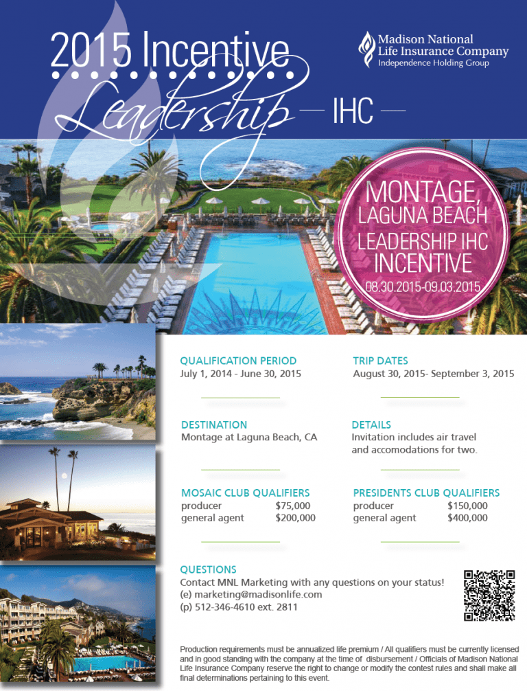 LEADERSHIP IHC INCENTIVE Your Insurance Group Agents