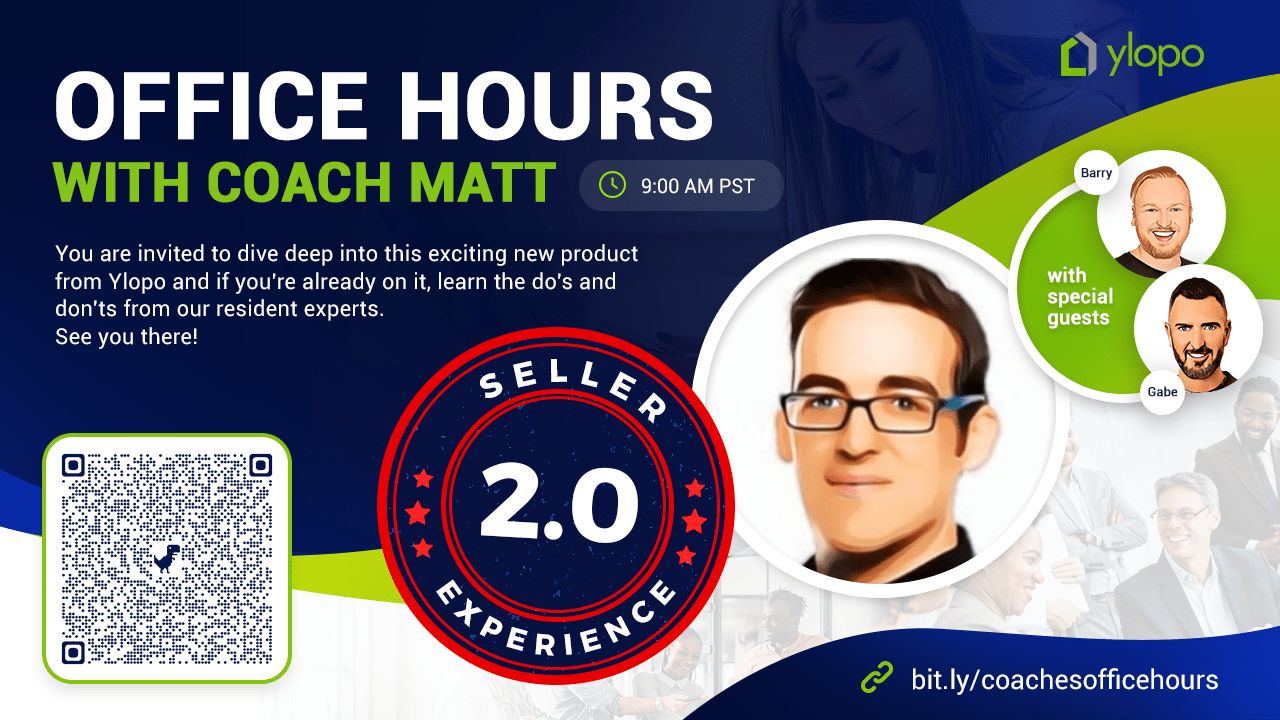 Seller Experience 2.0 Office Hours [April 2024] Ylopo Help Center
