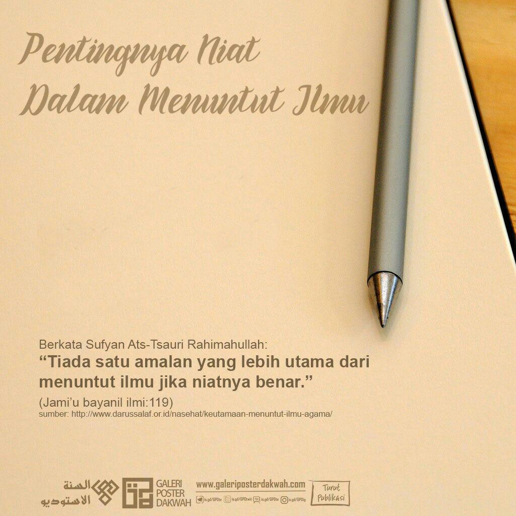 Luruskan lagi, Niat Kita Dalam Menuntut Ilmu. Assalamualaikum Shalihaat