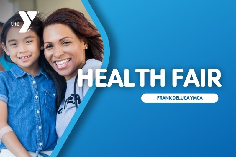 Frank DeLuca YMCA Health Fair YMCA of Central Florida