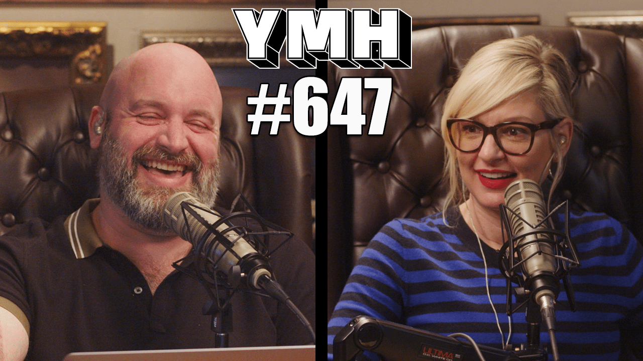 Your Mom's House Podcast Ep.647 YMH Studios