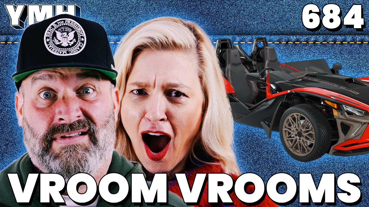 Your Mom's House Podcast Ep.684 YMH Studios