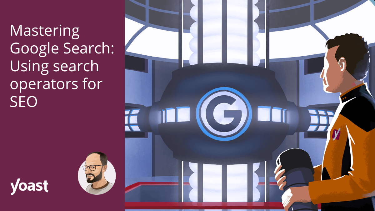 Using search operators for SEO • Yoast