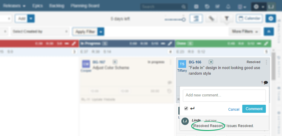Use “Status Reason” in Project Agile development , Project management