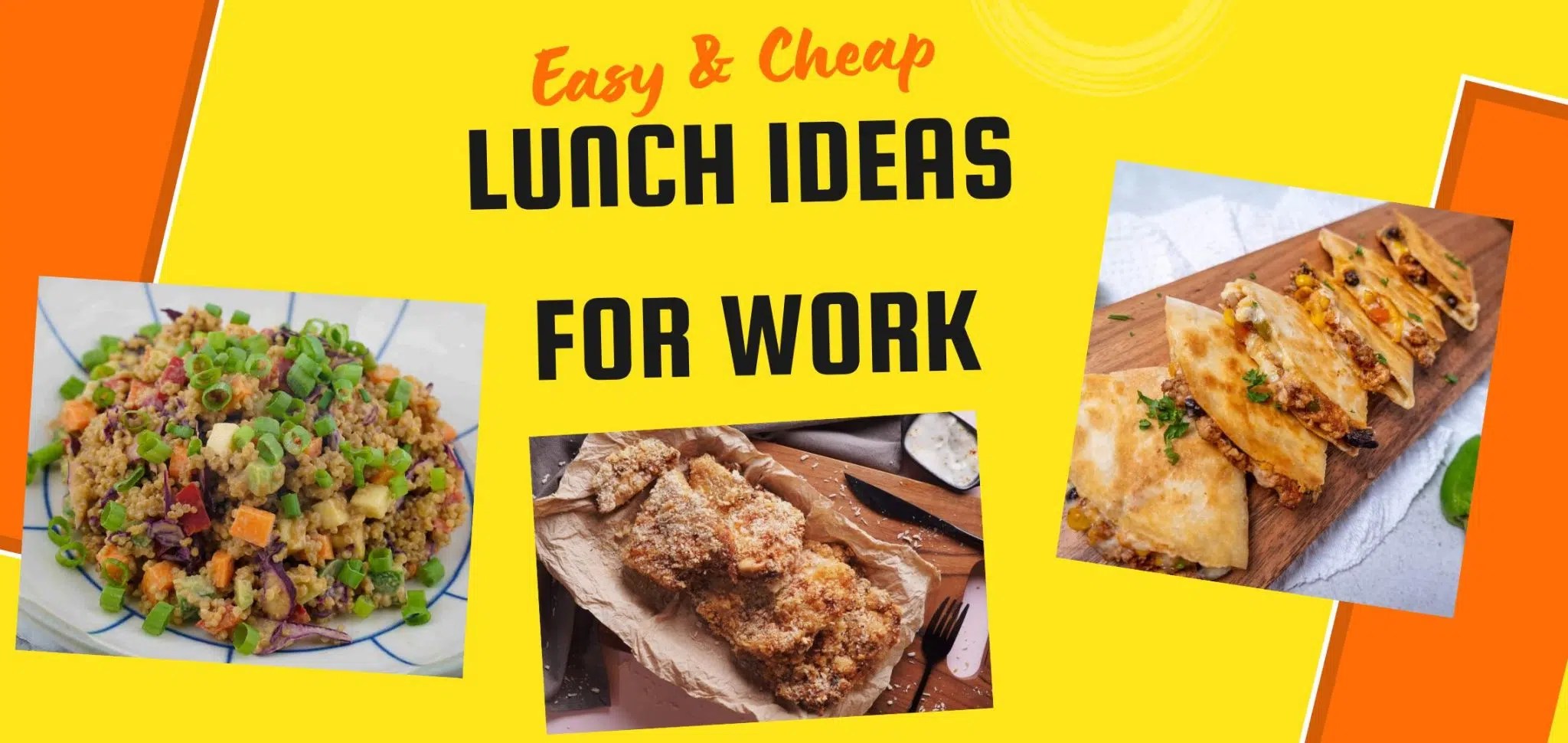 Easy & Cheap Lunch Ideas For Men (or Women) At Work