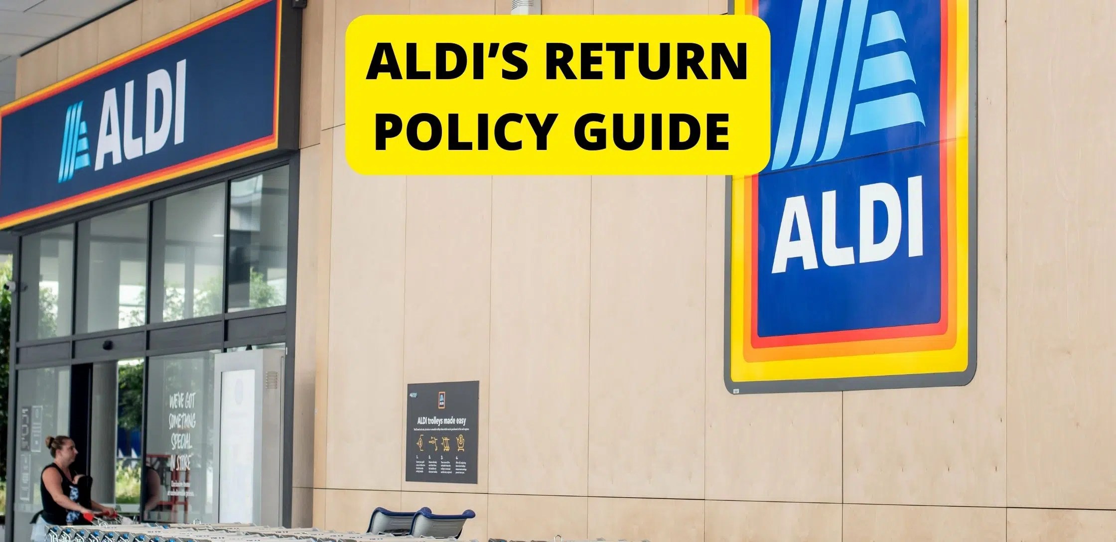 Aldi’s Return Policy Guide