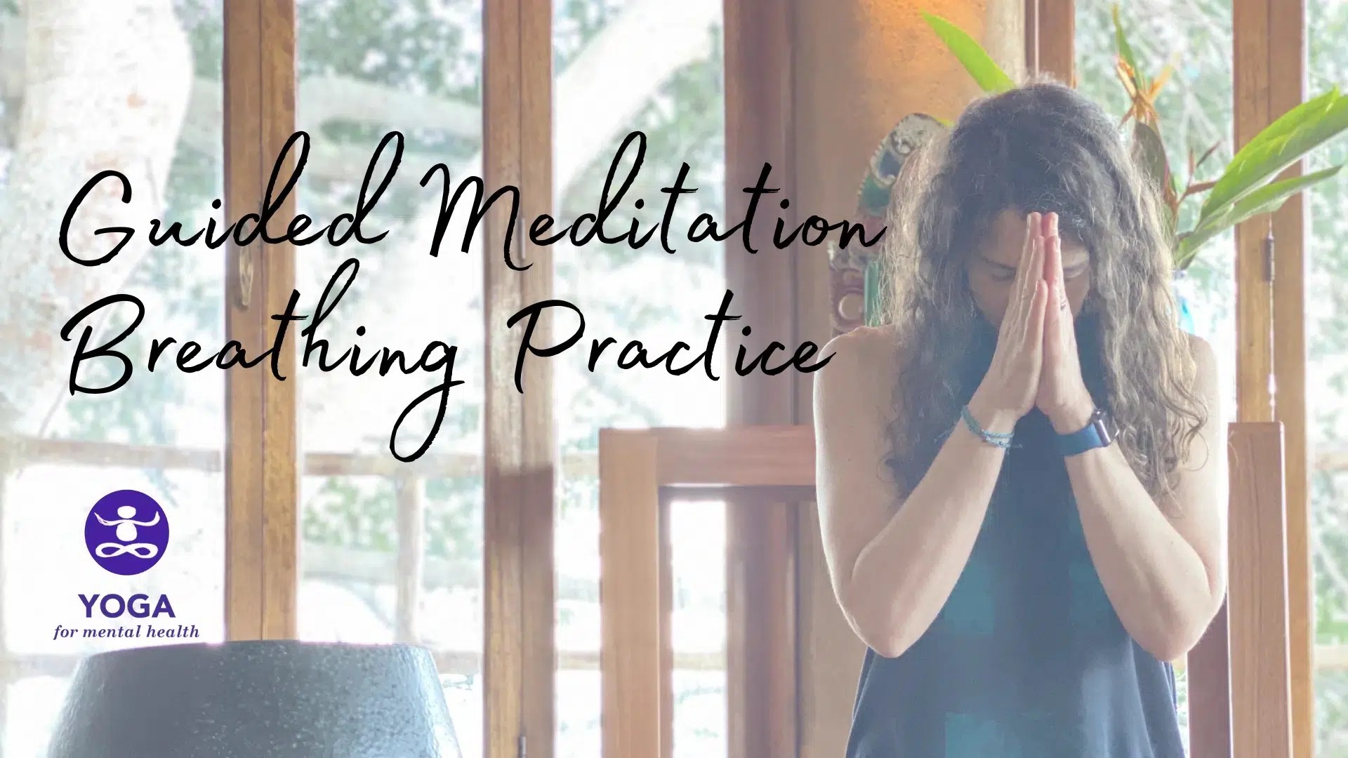 Guided Meditation Yoga for Mental Health Margi Clifford
