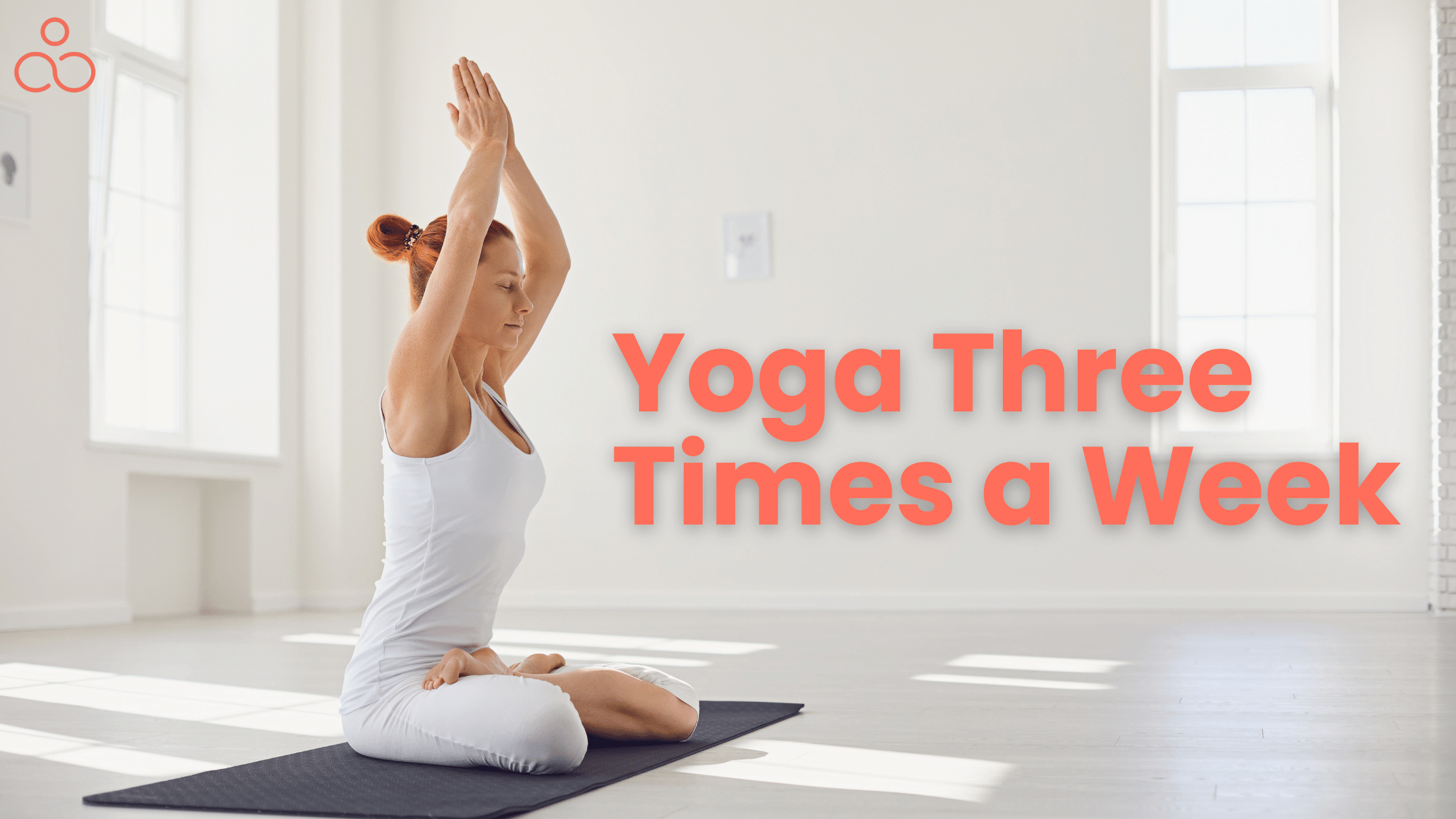 Is it worth to do Yoga three times a week? YogicExperience