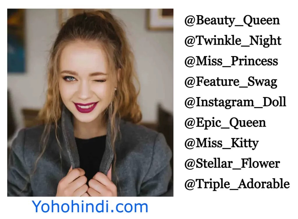 750+ BEST Instagram Username For Girls Attitude & Cool 2024