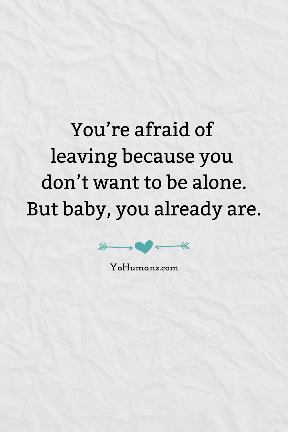 59 Toxic Relationship Quotes For Him And Her