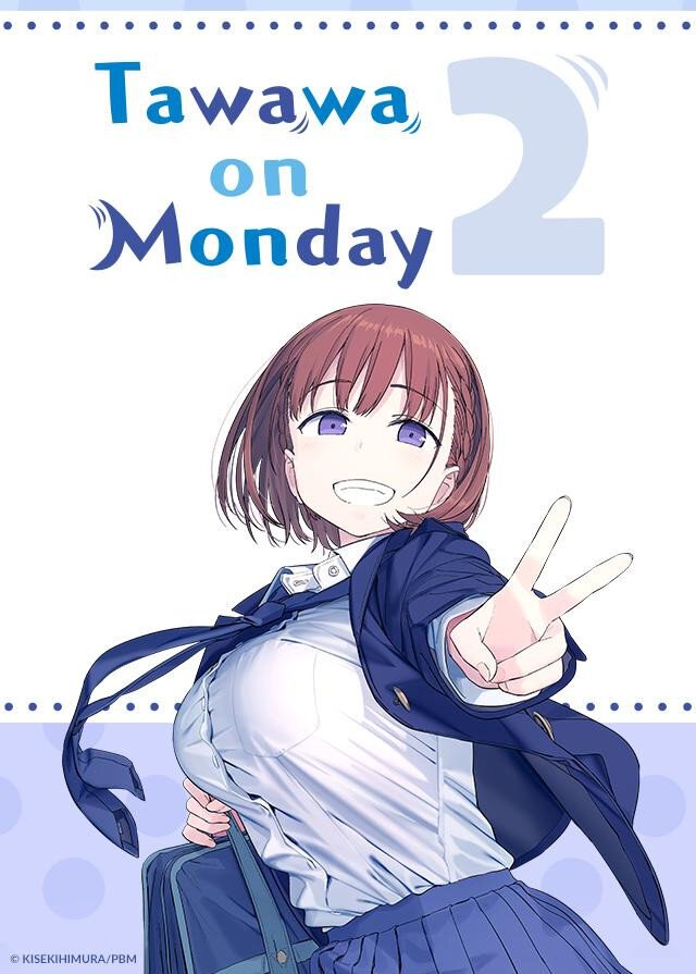 Getsuyoubi No Tawawa Season 2 15 17917