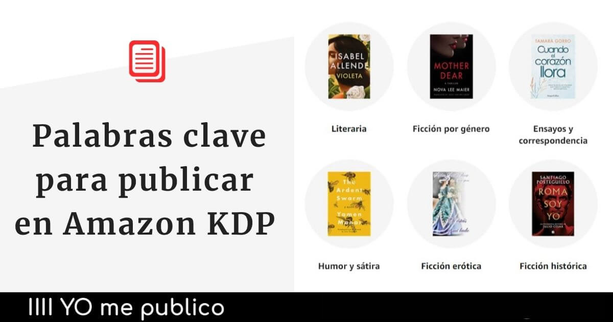 Cómo seleccionar las palabras clave para publicar en Amazon KDP YO me