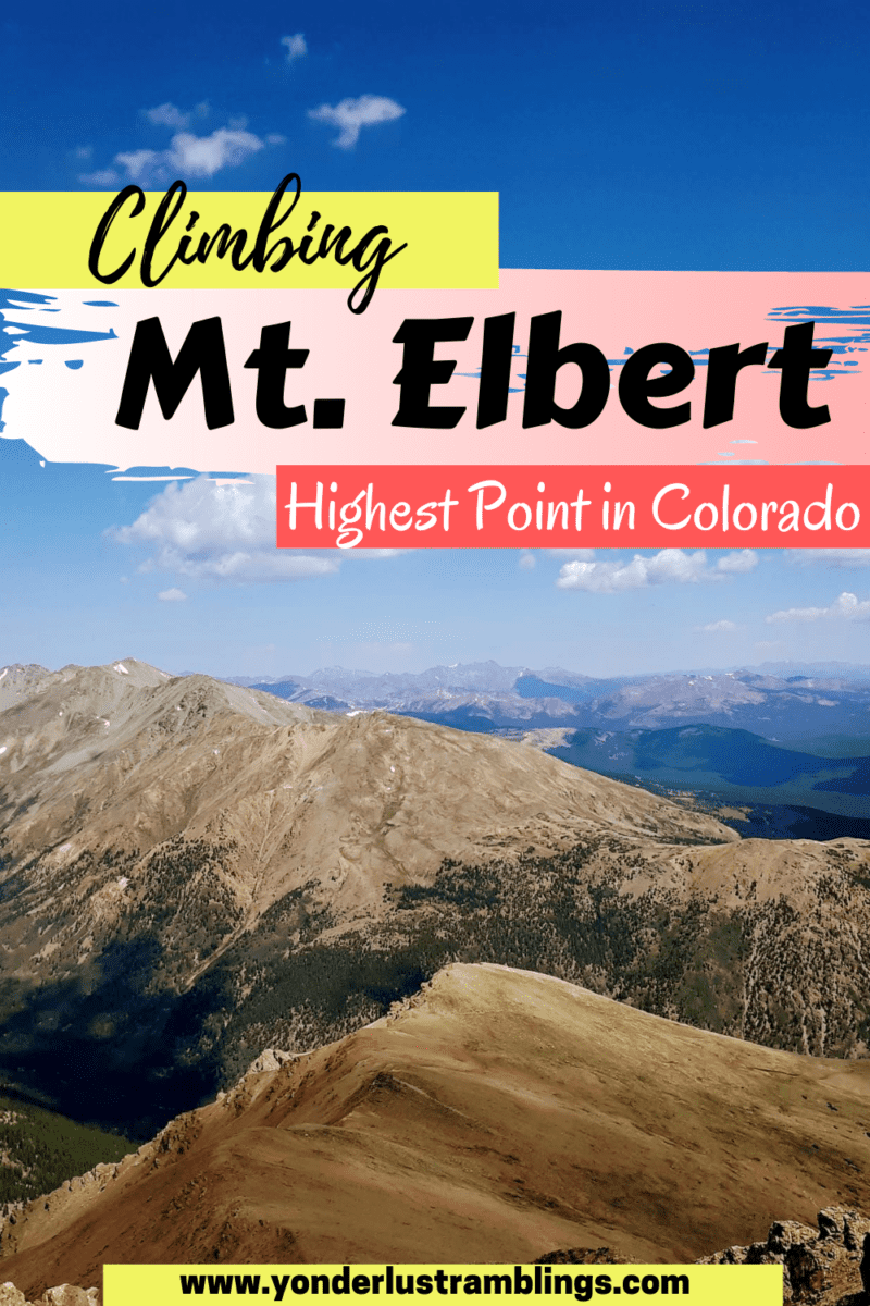 How to Hike Mount Elbert The Highest Point in Colorado