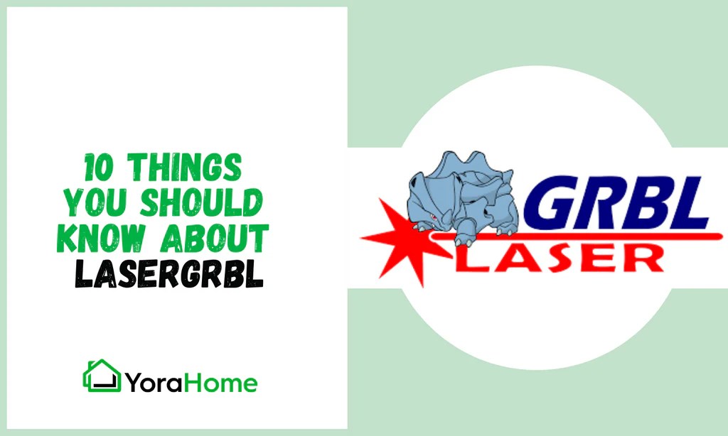 YoraHome 10 Things You Should Know About LaserGRBL Software YoraHome Blog