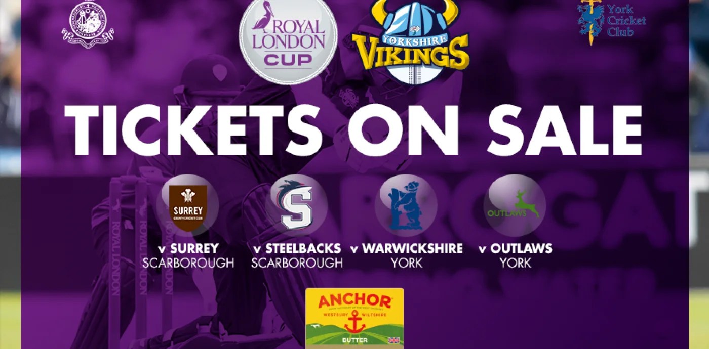 Royal London Cup Tickets On Sale Yorkshire County Cricket Club