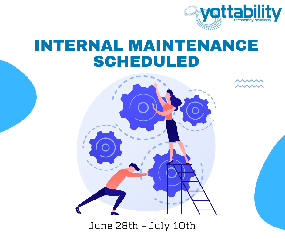 Internal Maintenance Schedule Yottability
