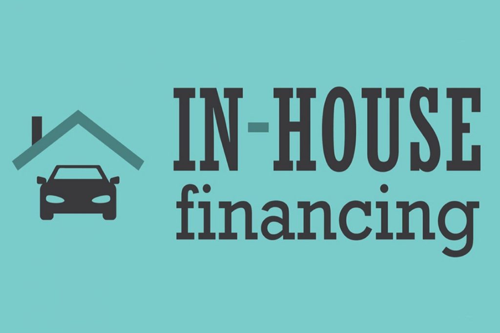 What Is InHouse Financing? Benefits of InHouse Financing