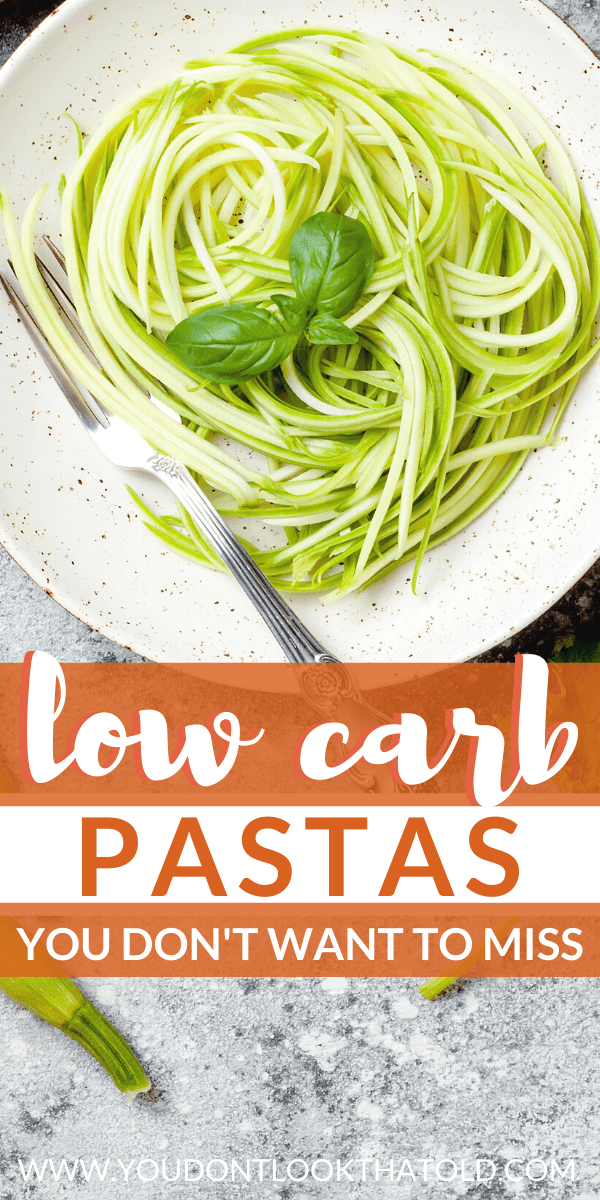 5+ Awesome, Not to Be Missed Low Carb Pastas