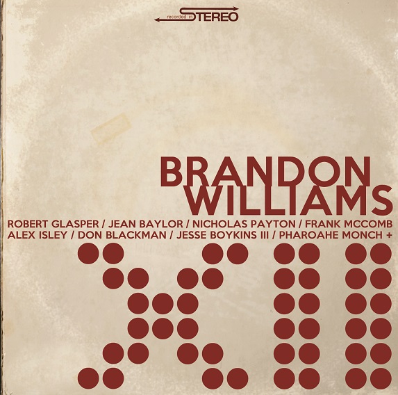 New Music Brandon Williams "Leave Love Be" featuring Alex Isley