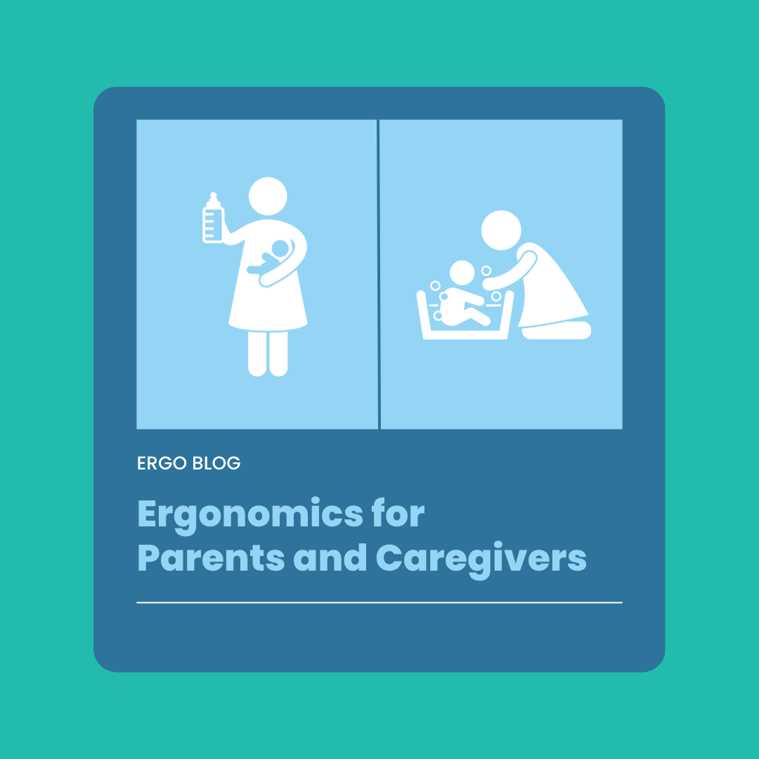 Ergonomics for Parents and Caregivers Alter Ergo