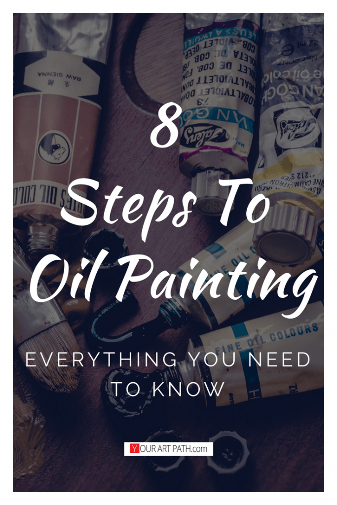 Best Free Oil Painting Tutorials on YouTube 8 Steps to Oil Painting