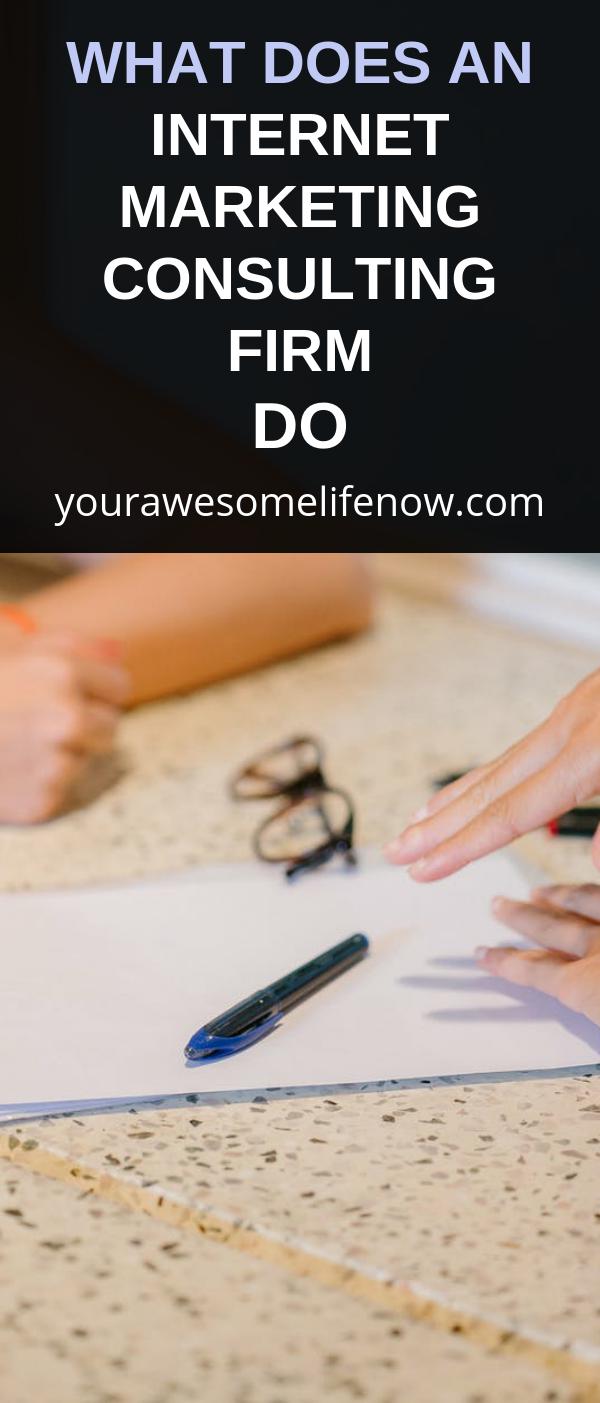 What Does an Marketing Consulting Firm Do Your Awesome Life Now