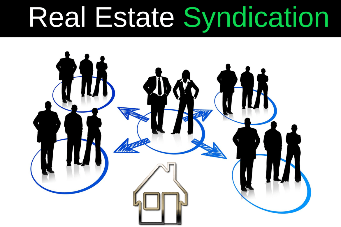 What Is Real Estate Syndication? Easy Syndication Concepts Best