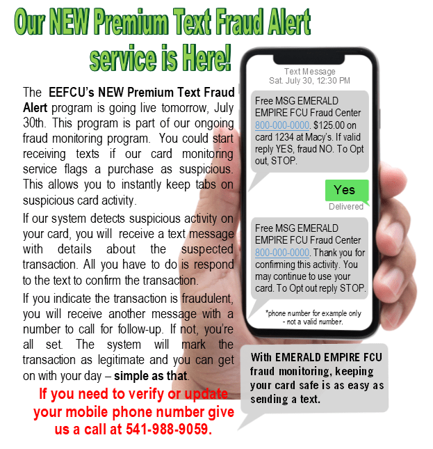 Premium Text Fraud Alerts go Live Tomorrow 7/30 Emerald Empire Federal Credit Union