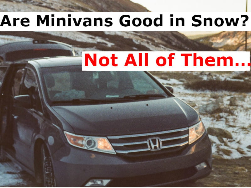Are Minivans Good in Snow? Not All of Them…