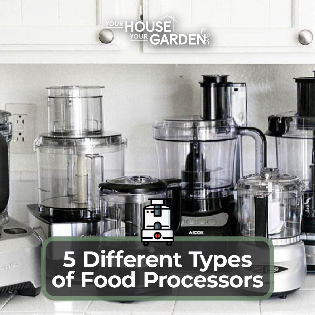 5 Types of Food Processor Popular Food Processors
