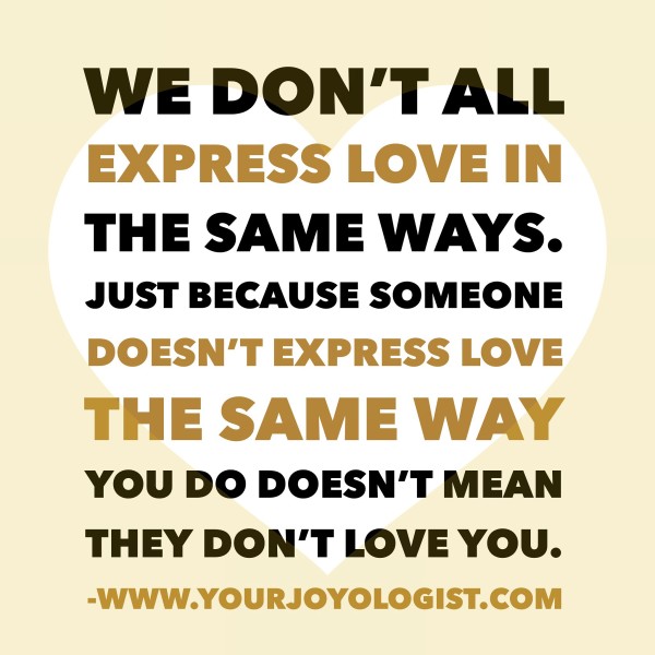 We all express love differently. Your Joyologist
