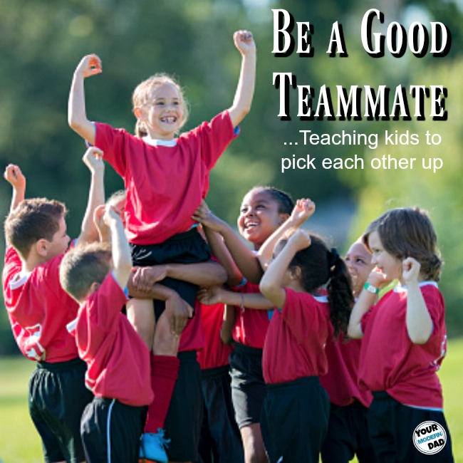 Picking each other up teamwork Your Modern Dad