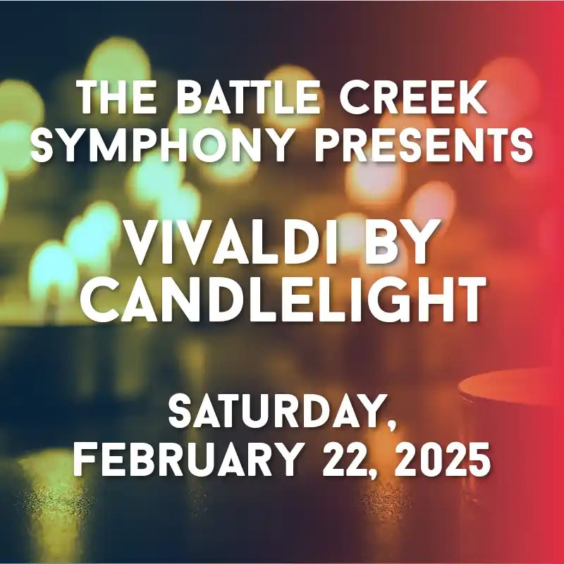 Symphony 4 Vivaldi by Candlelight Battle Creek Symphony