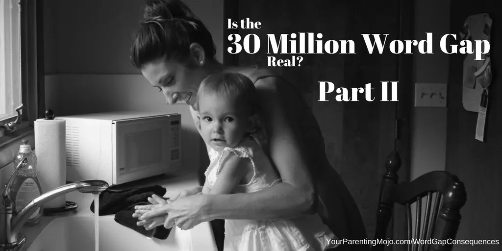 072 Is the 30 Million Word Gap Real Part II Your Parenting Mojo