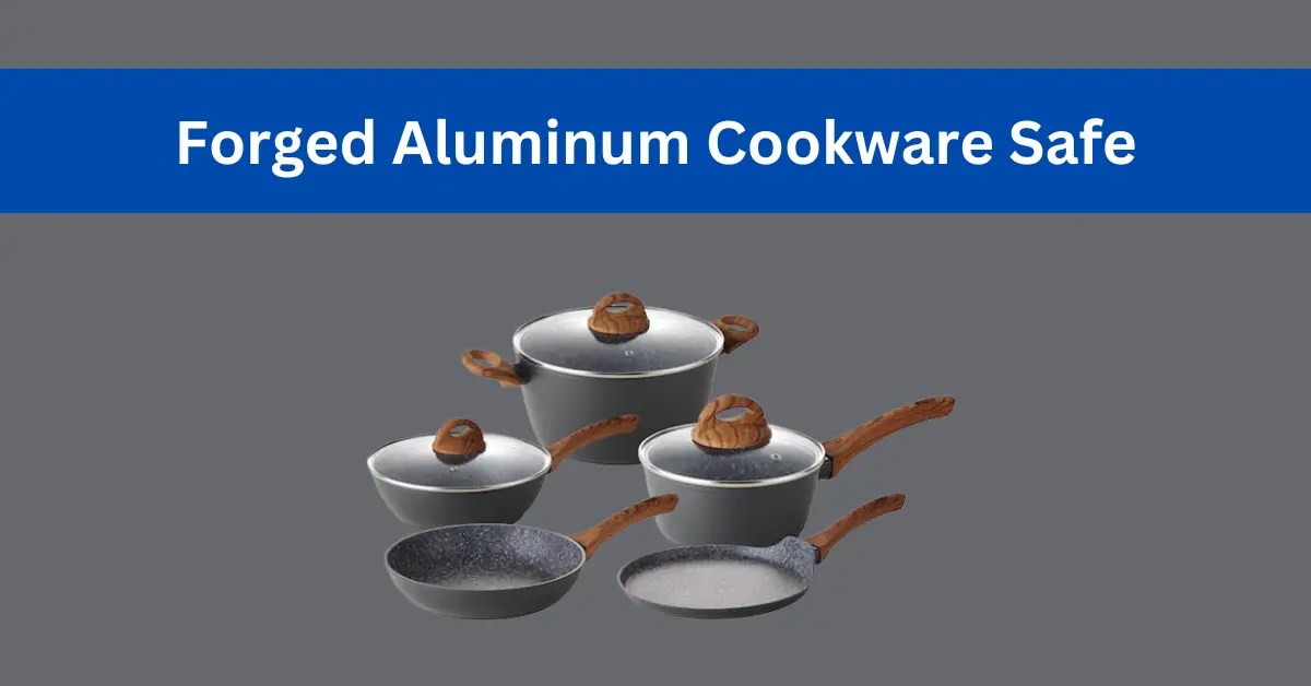Is Aluminum Cookware Safe For Your Family?