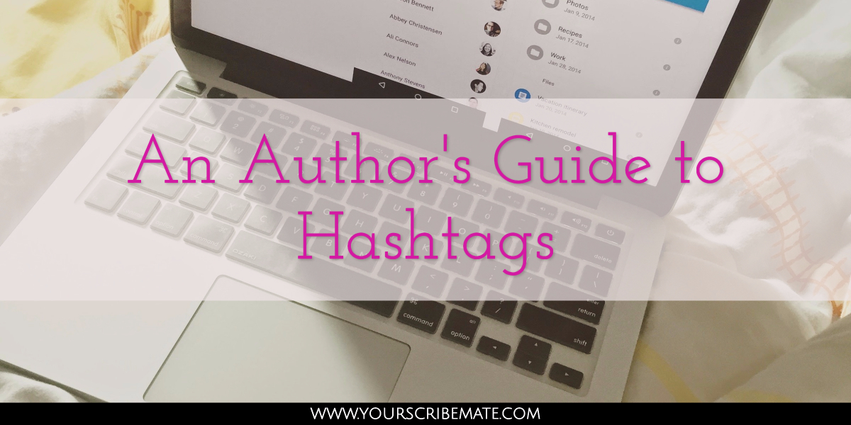 An Author's Guide to Using Hashtags Scribe Mate