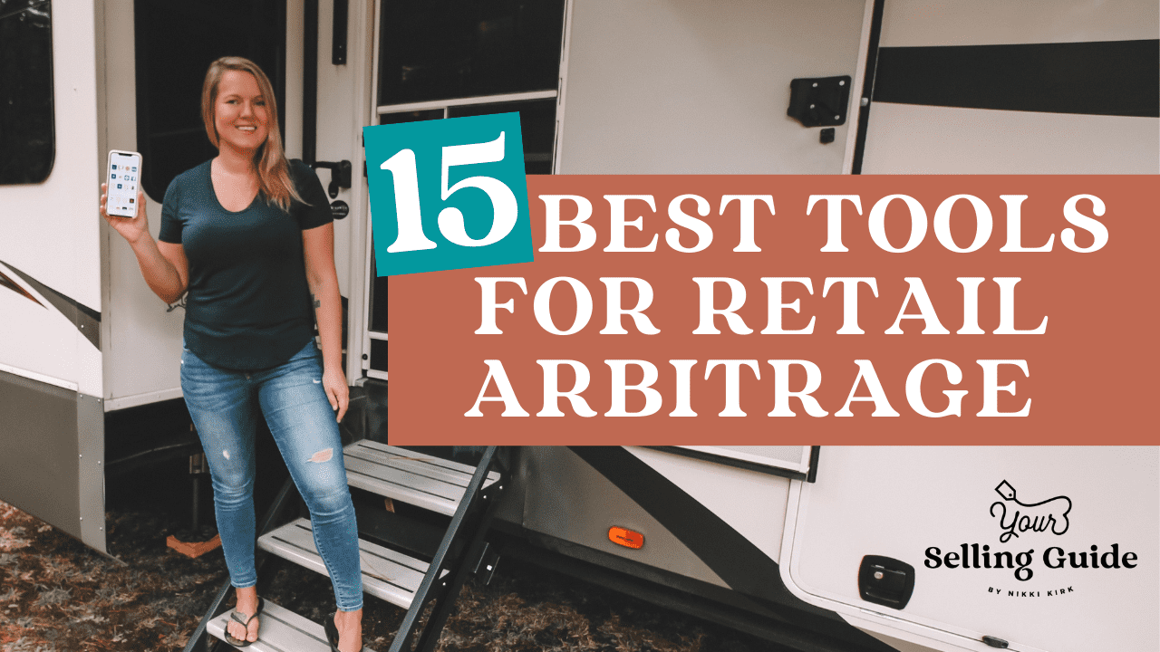 15 Best Retail Arbitrage Tools & Apps For Amazon Sellers Your Selling