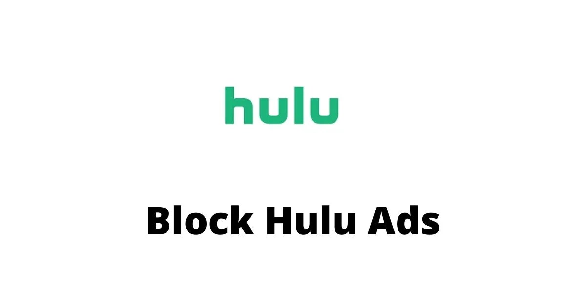 4 Ways to Block Ads on Hulu Block Hulu Ads on Roku, iPhone, Chrome