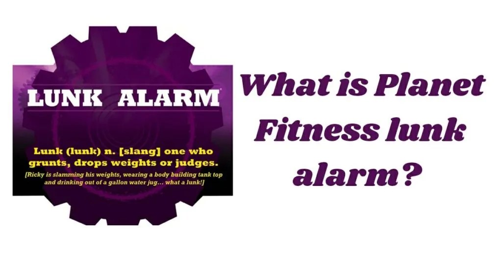 What is a Lunk Alarm at Fitness? Get to Know Everything About it