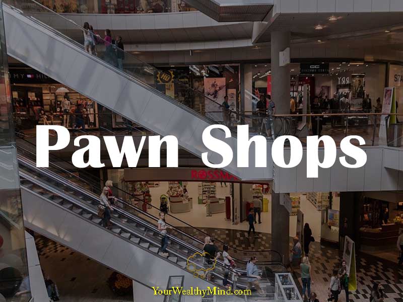 Pawn shops How to get the best deal