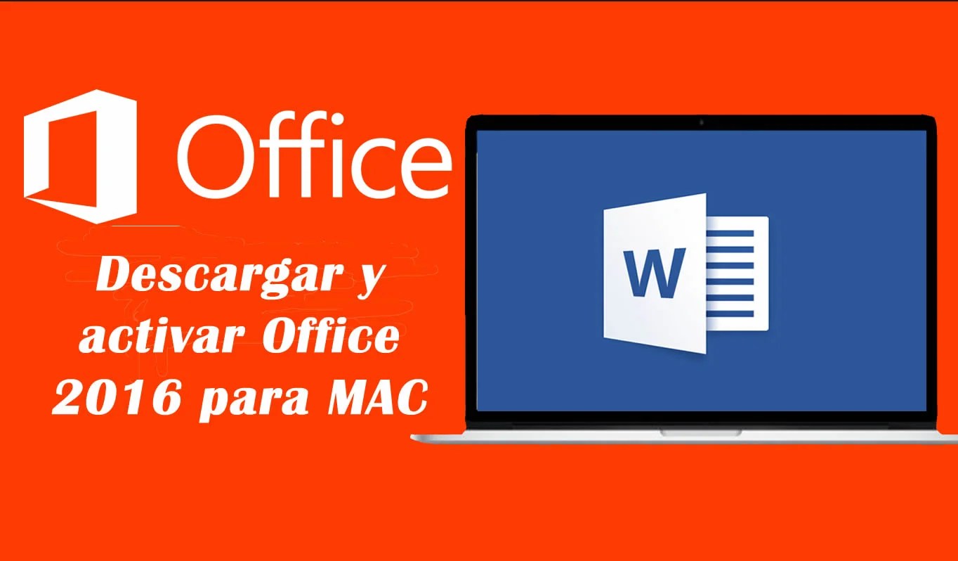 Activar Microsoft Office 2016 Para Mac