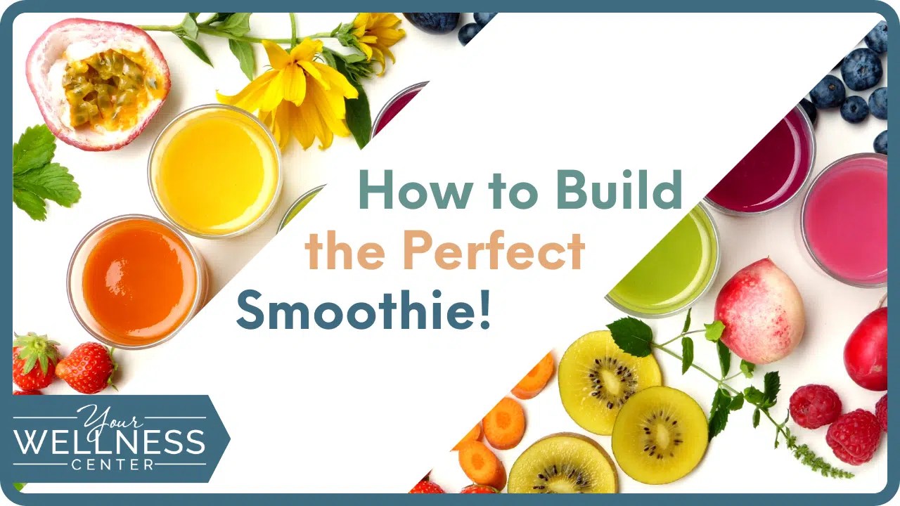 The Best Ingredients For Smoothies Your Wellness Center