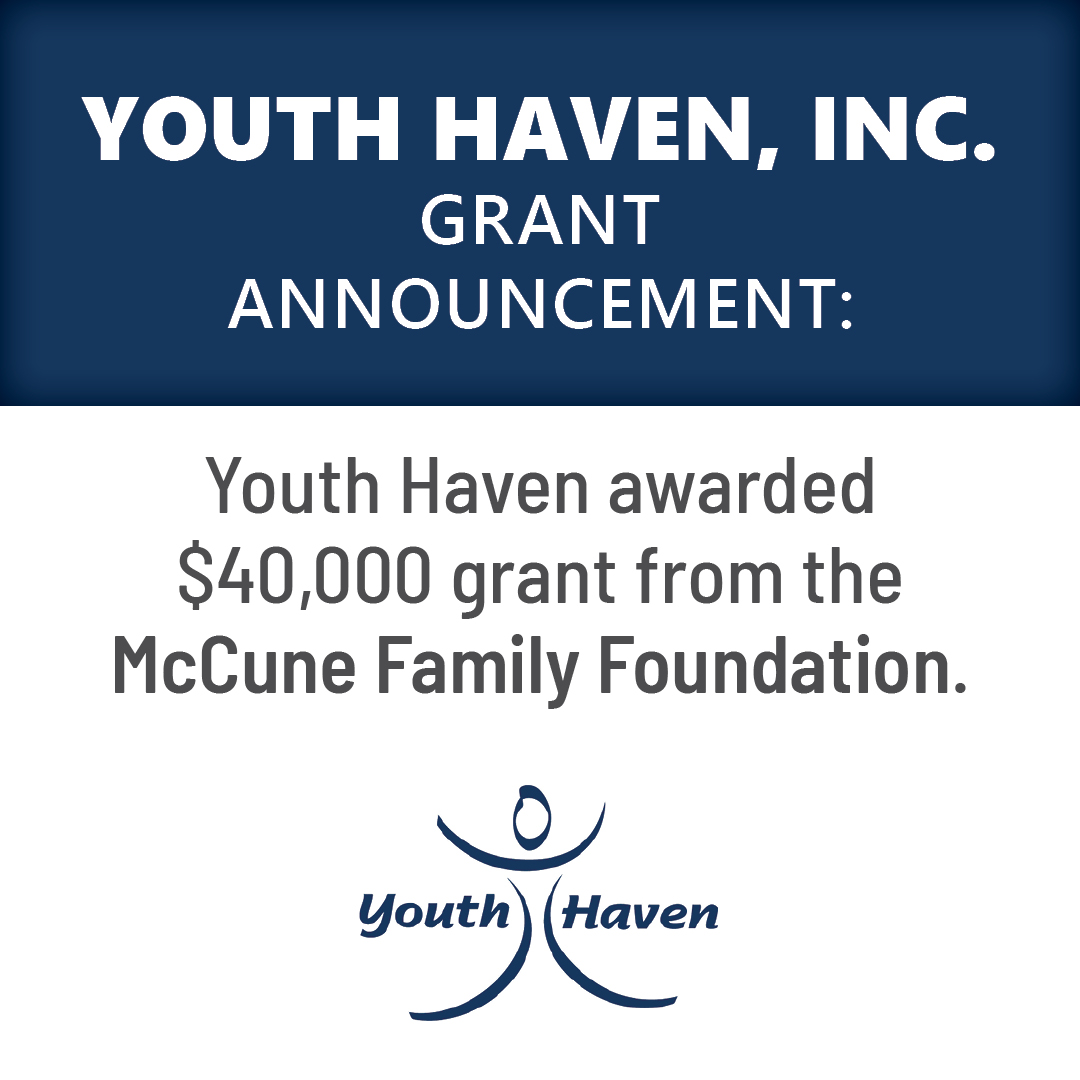 Youth Haven awarded 40,000 grant from McCune Family