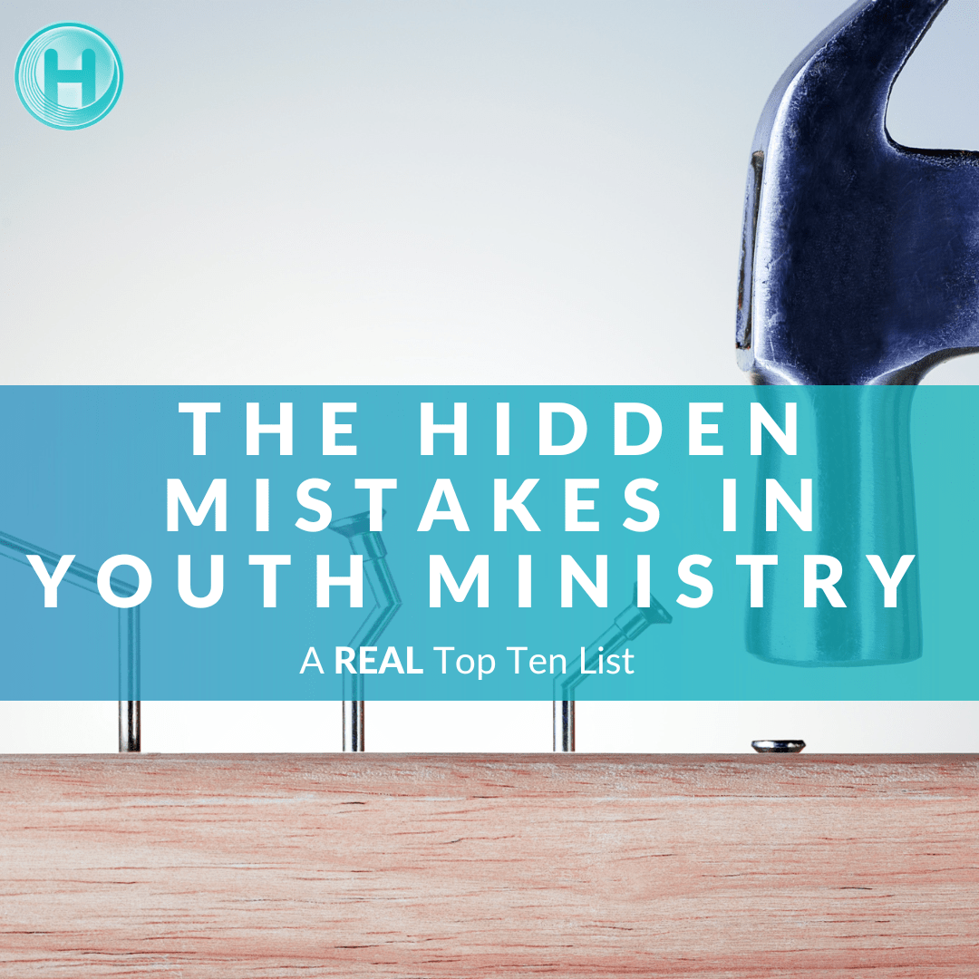 Hidden Mistakes in Youth Ministry(07)
