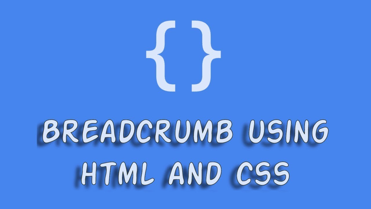 How to make Breadcrumb using HTML and CSS